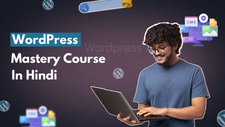 WordPress Mastery Course for Beginners